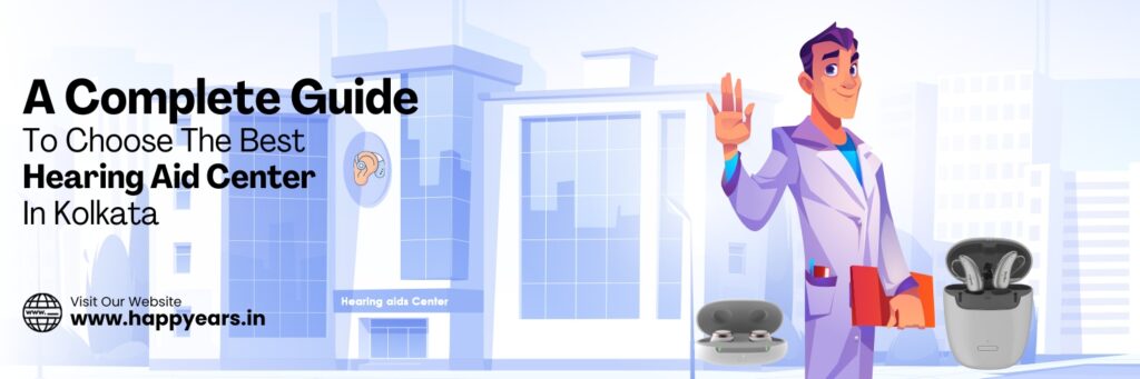 Best Hearing Aid Center In Kolkata