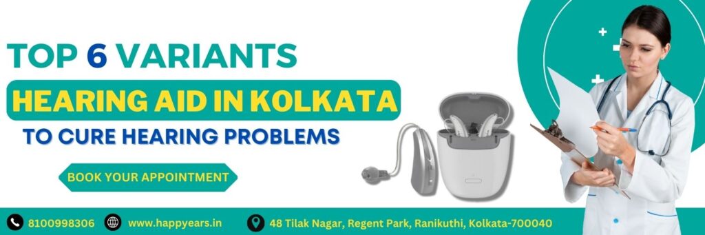 Hearing Aid In Kolkata