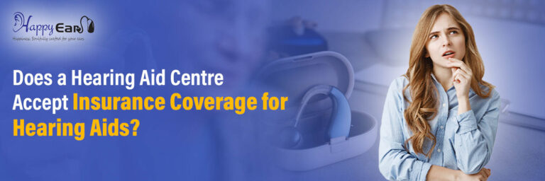 Insurance Coverage for Hearing Aids