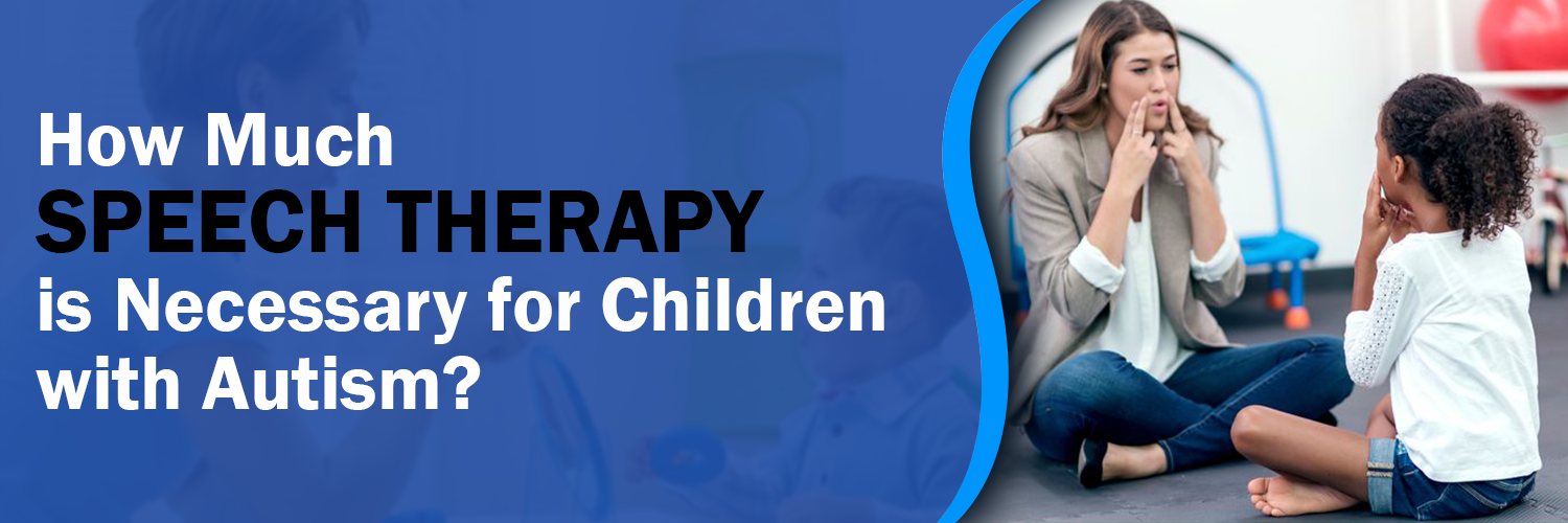 Speech Therapy for Children with Autism