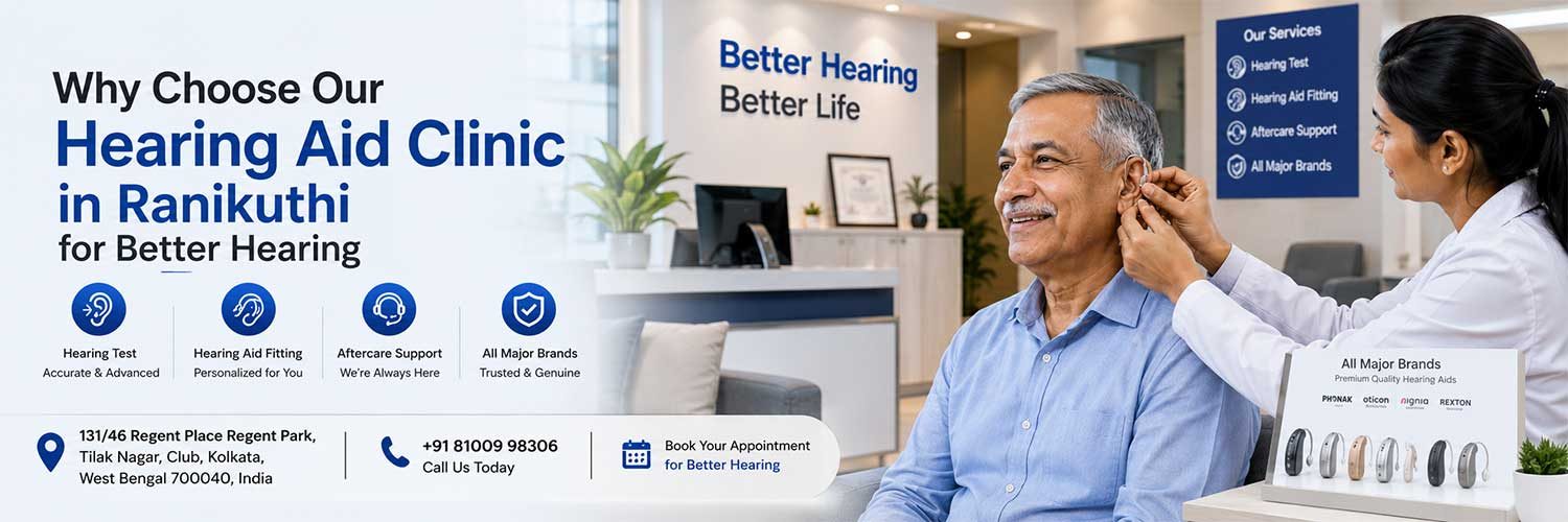 Hearing Aid Clinic in Ranikuthi