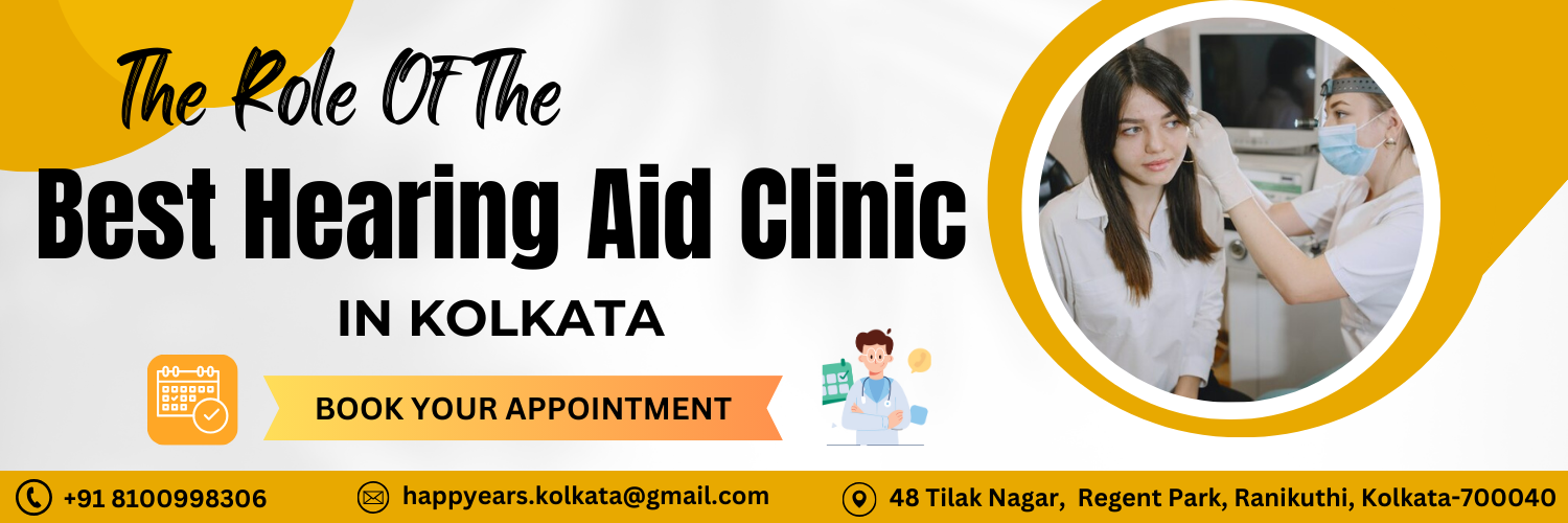 Best Hearing Aid Clinic In Kolkata